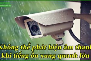 khong-the-phat-hien-am-thanh-khi-tieng-on-xung-quanh-lon
