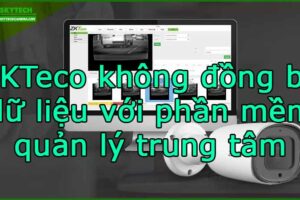 zkteco-khong-dong-bo-du-lieu-voi-phan-mem-quan-ly-trung-tam